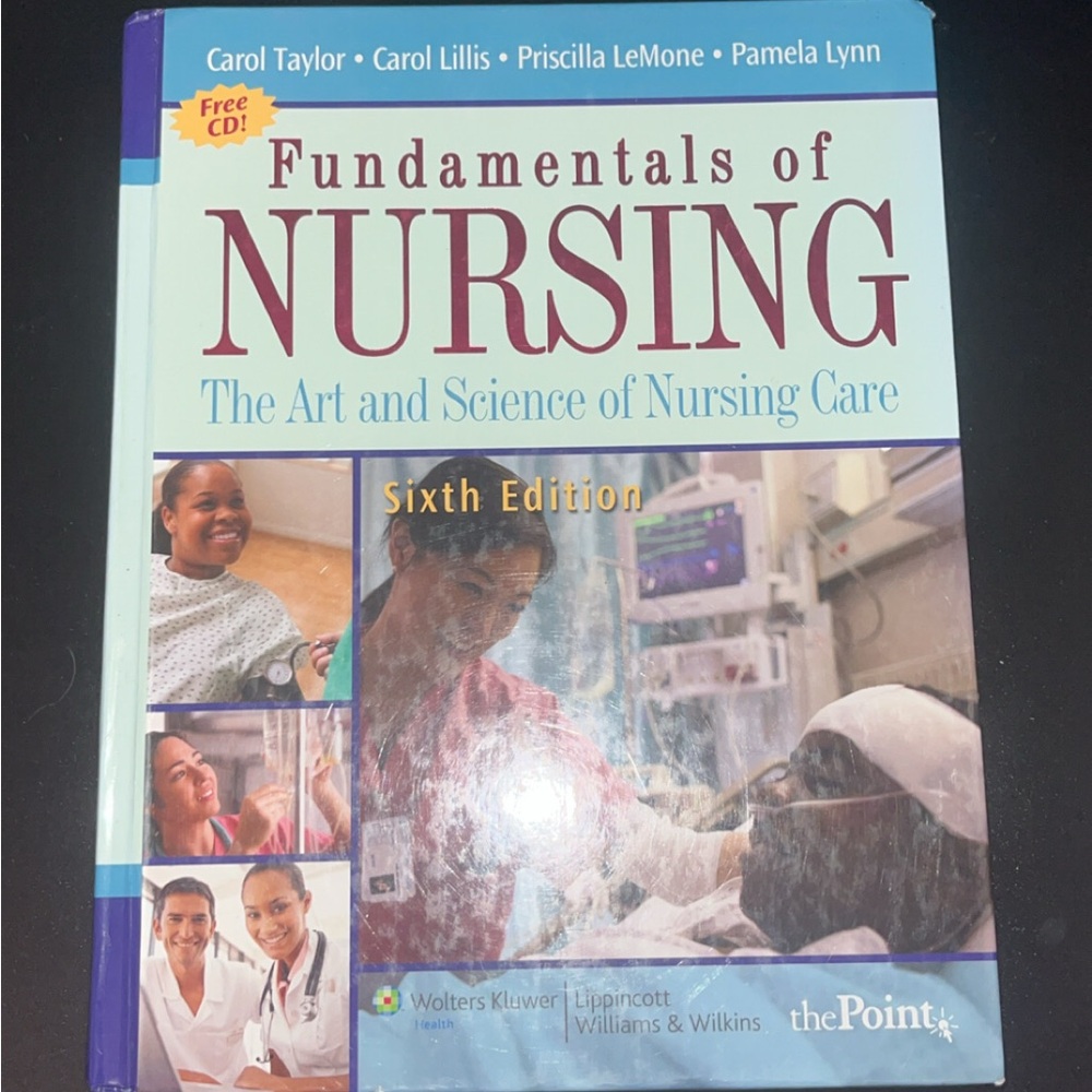 Fundamentals of Nursing Textbook - Sixth Edition